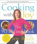 Cooking with Joy - Joy Bauer ; Rosemary Black - 9781429983969