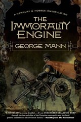 The Immorality Engine - George Mann - 9781429985260