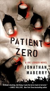 Patient Zero - Jonathan Maberry - 9781429991629