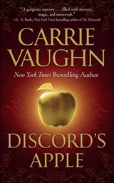 Discord's Apple - Carrie Vaughn - 9781429992244