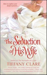 The Seduction of His Wife - Tiffany Clare - 9781429992350