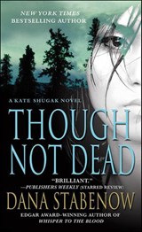 Though Not Dead - Dana Stabenow - 9781429992688