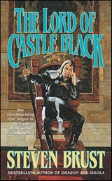 The Lord of Castle Black - Steven Brust - 9781429993685