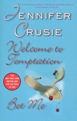 Welcome to Temptation/Bet Me - Jennifer Crusie - 9781429993708