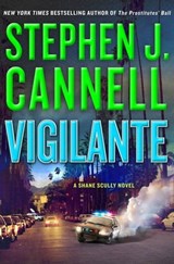 Vigilante - Stephen J. Cannell - 9781429996686