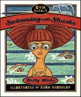 Swimming with Sharks - Betty Hicks - 9781429998246