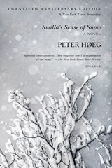 Smilla's Sense of Snow - Peter Høeg - 9781429998536