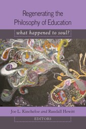 Regenerating the Philosophy of Education