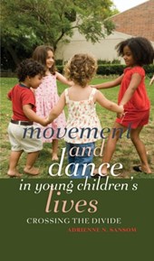 Movement and Dance in Young Children's Lives