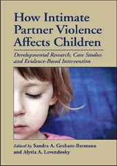 How Intimate Partner Violence Affects Children