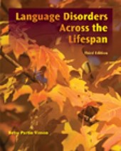 Language Disorders Across the LifeSpan