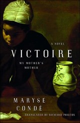 Victoire - Maryse Condé - 9781439100585