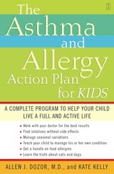 The Asthma and Allergy Action Plan for Kids - Dr. Allen Dozor ; Kate Kelly - 9781439104378