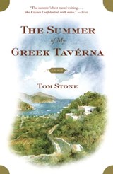 The Summer of My Greek Taverna - Tom Stone - 9781439108437