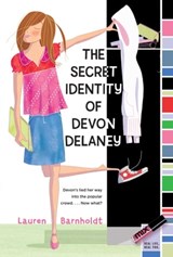 The Secret Identity of Devon Delaney - Lauren Barnholdt - 9781439112533