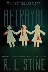 The Betrayal - R.L. Stine - 9781439120347