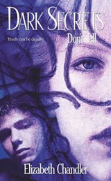 Don't Tell - Elizabeth Chandler - 9781439121047