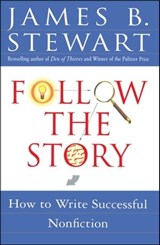 Follow the Story - James B. Stewart - 9781439127568