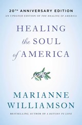 Healing the Soul of America - Marianne Williamson - 9781439128947