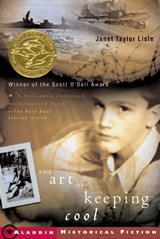 The Art of Keeping Cool - Janet Taylor Lisle - 9781439132203
