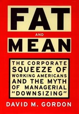 Fat and Mean - David M. Gordon - 9781439136706