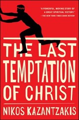 The Last Temptation of Christ - Nikos Kazantzakis - 9781439144589