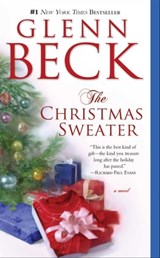The Christmas Sweater - Glenn Beck ; Kevin Balfe ; Jason Wright - 9781439149478
