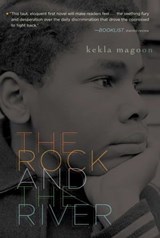 The Rock and the River - Kekla Magoon - 9781439153352