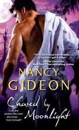 Chased by Moonlight - Nancy Gideon - 9781439155417