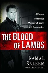 The Blood of Lambs - Kamal Saleem - 9781439159286