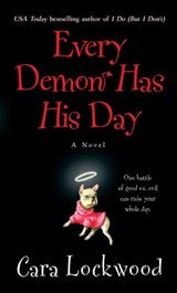 Every Demon Has His Day - Cara Lockwood - 9781439159354