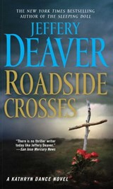 Roadside Crosses - Jeffery Deaver - 9781439166024