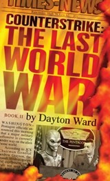 Counterstrike: The Last World War, Book 2 - Dayton Ward - 9781439167977