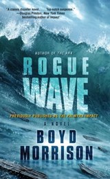 Rogue Wave - Boyd Morrison - 9781439189603
