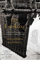 On Looking - Alexandra Horowitz - 9781439191279