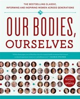 Our Bodies, Ourselves - Boston Women's Health Book Collective ; Judy Norsigian - 9781439196656