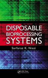 Disposable Bioprocessing Systems