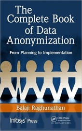 The Complete Book of Data Anonymization