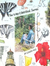 How to Keep a Sketchbook Journal - Claudia Nice - 9781440319990