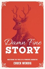 Damn Fine Story - Chuck Wendig - 9781440348440