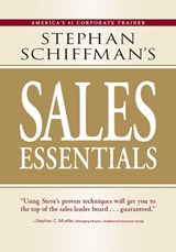 Stephan Schiffman's Sales Essentials - Stephan Schiffman - 9781440501043