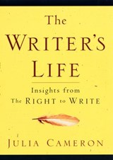 The Writer's Life - Julia Cameron - 9781440628177