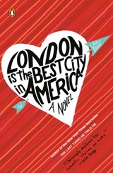 London Is the Best City in America - Laura Dave - 9781440628573