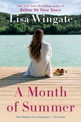 A Month of Summer - Lisa Wingate - 9781440629457