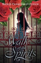 Walk of the Spirits - Richie Tankersley Cusick - 9781440639234