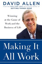 Making It All Work - David Allen - 9781440655401