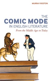 The Comic Mode in English Literature