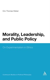 Morality, Leadership, and Public Policy