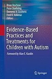 Evidence-Based Practices and Treatments for Children with Autism