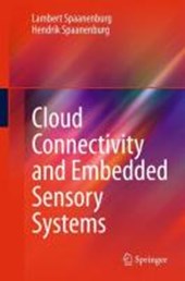 Cloud Connectivity and Embedded Sensory Systems